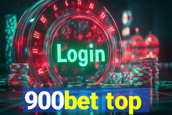 900bet top